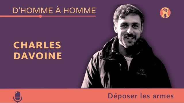 Charles Davoine : Déposer les armes